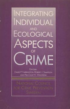 Integrating Individual and Ecological Aspects of Crime cover